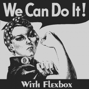 Flexbox We Can Do It